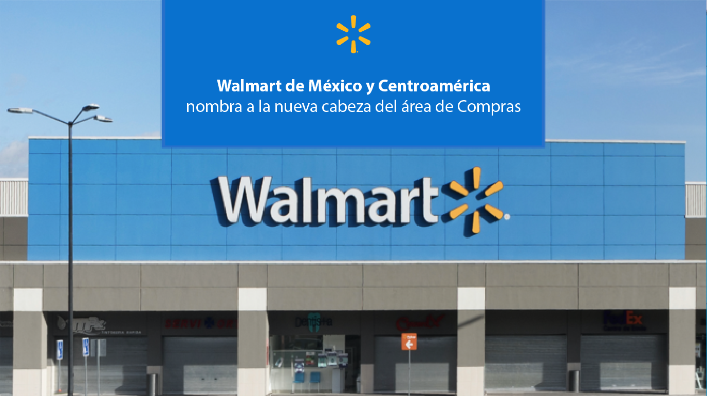 Walmart de México y Centroamérica nombra a la nueva cabeza del área de Compras banner