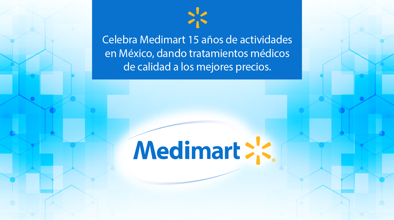 Celebra Medimart 15 años de actividades en México